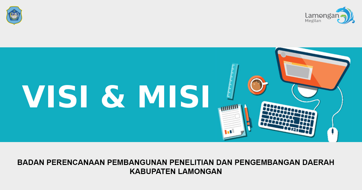 Visi dan Misi