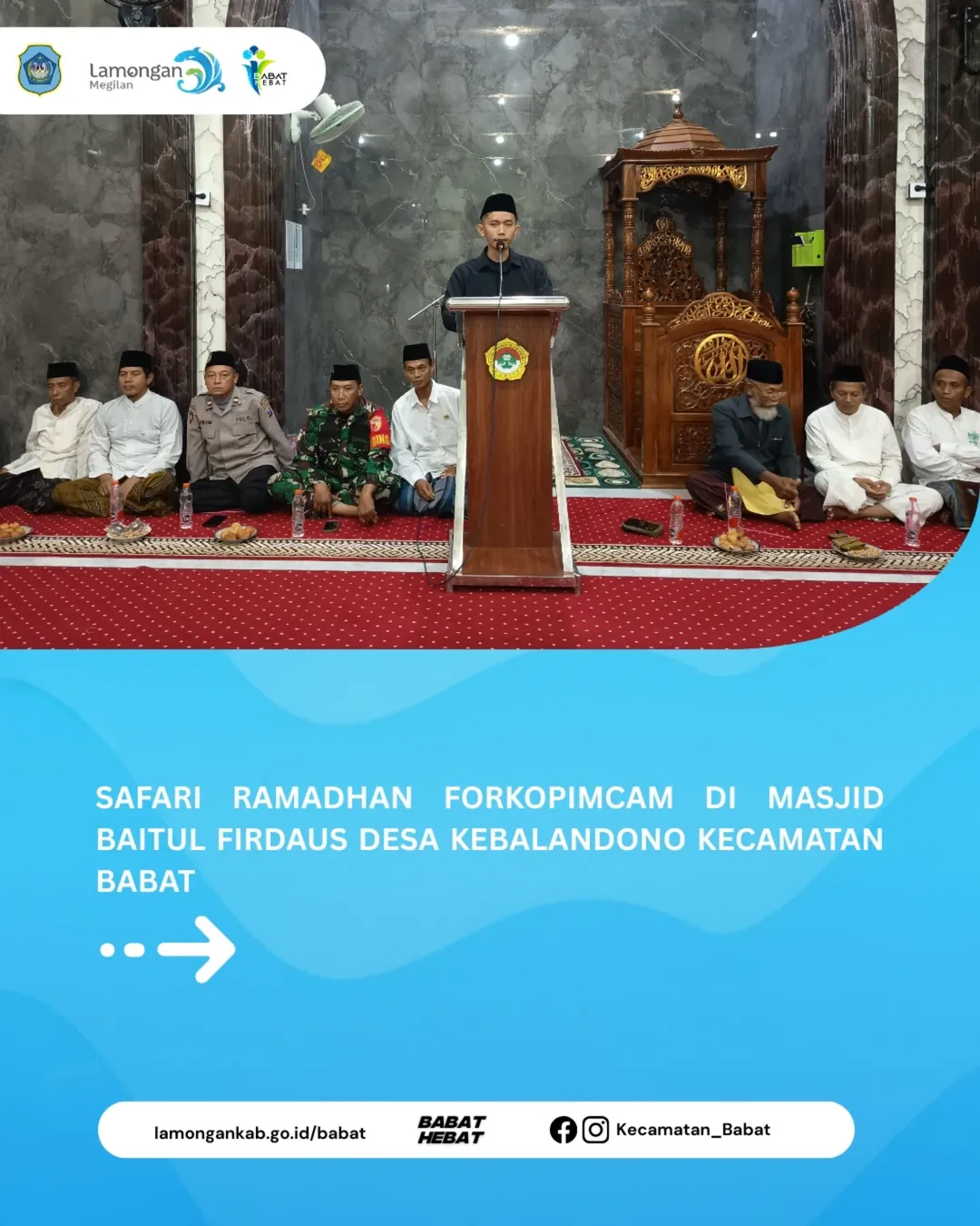 Foto: Safari Ramadan Forkopimcam Babat dilaksanakan di Masjid Baitul Firdaus, Desa Kebalandono
