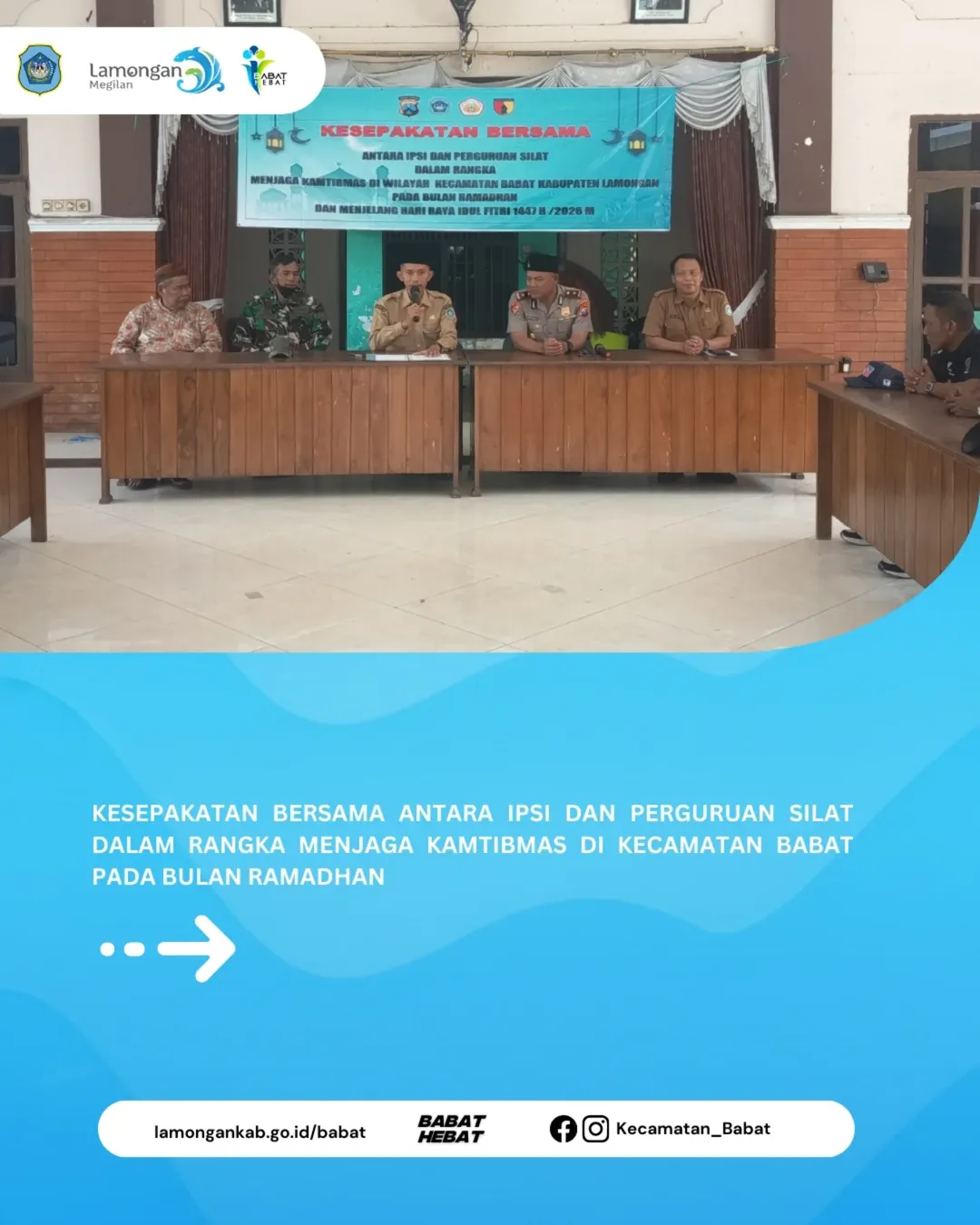 Foto: Kegiatan Kesepakatan Bersama antara IPSI dan Perguruan Silat dalam rangka menjaga keamanan dan ketertiban masyarakat (Kamtibmas) di Kecamatan Babat pada bulan Ramadan