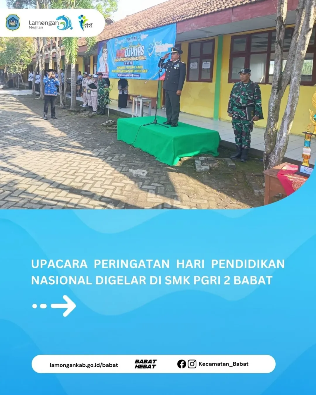 Foto: Upacara Peringatan Hari Pendidikan Nasional dilaksanakan di SMK PGRI 2 Babat