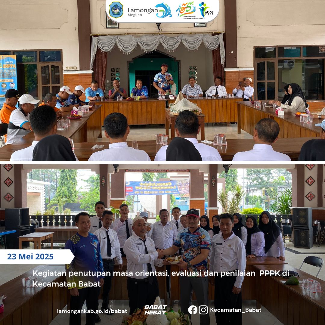 Penutupan Masa Orientasi, Evaluasi, dan Penilaian PPPK Kecamatan Babat