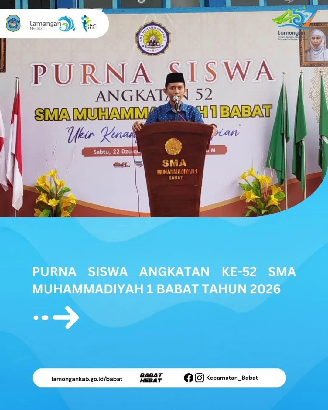 Foto: Kegiatan Purna Siswa Angkatan ke-52 SMA Muhammadiyah 1 Babat