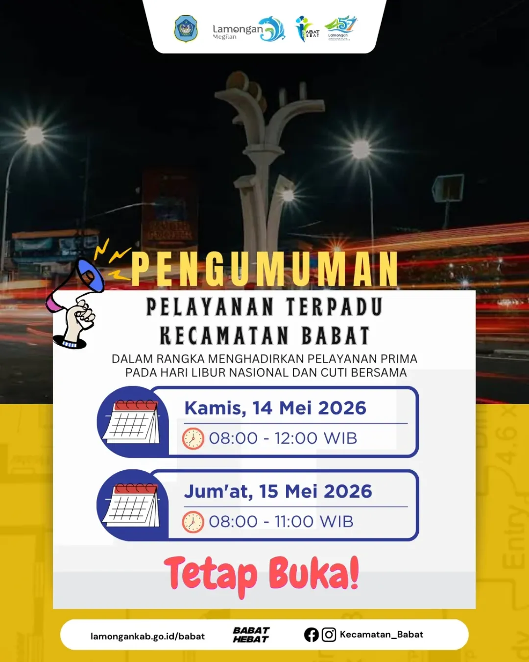 Foto: Menghadirkan Pelayanan Prima Pada Hari Libur Nasional dan Cuti Bersama Pelayanan Kecamatan Babat Tetap dibuka!