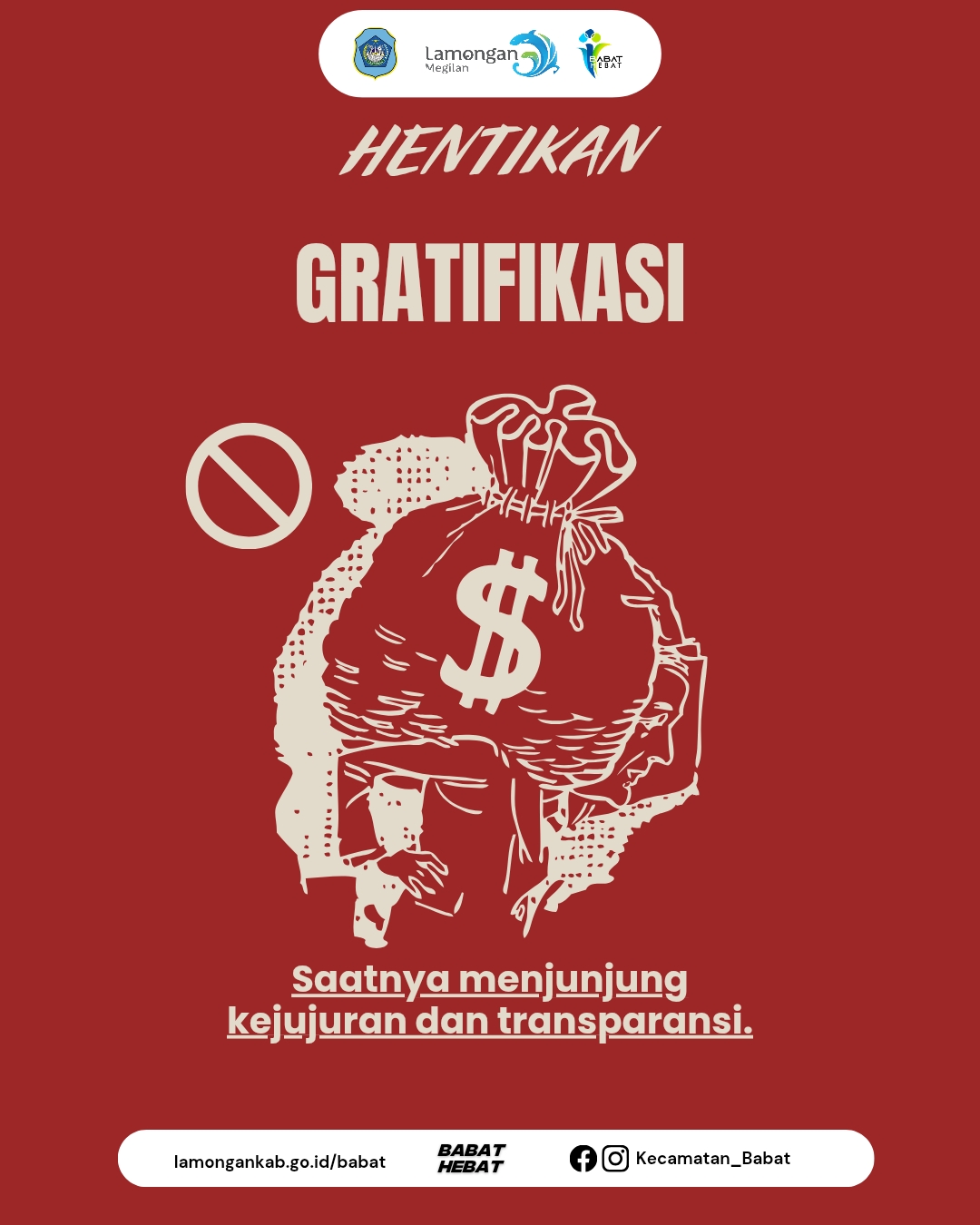 Foto: Hentikan Gratifikasi