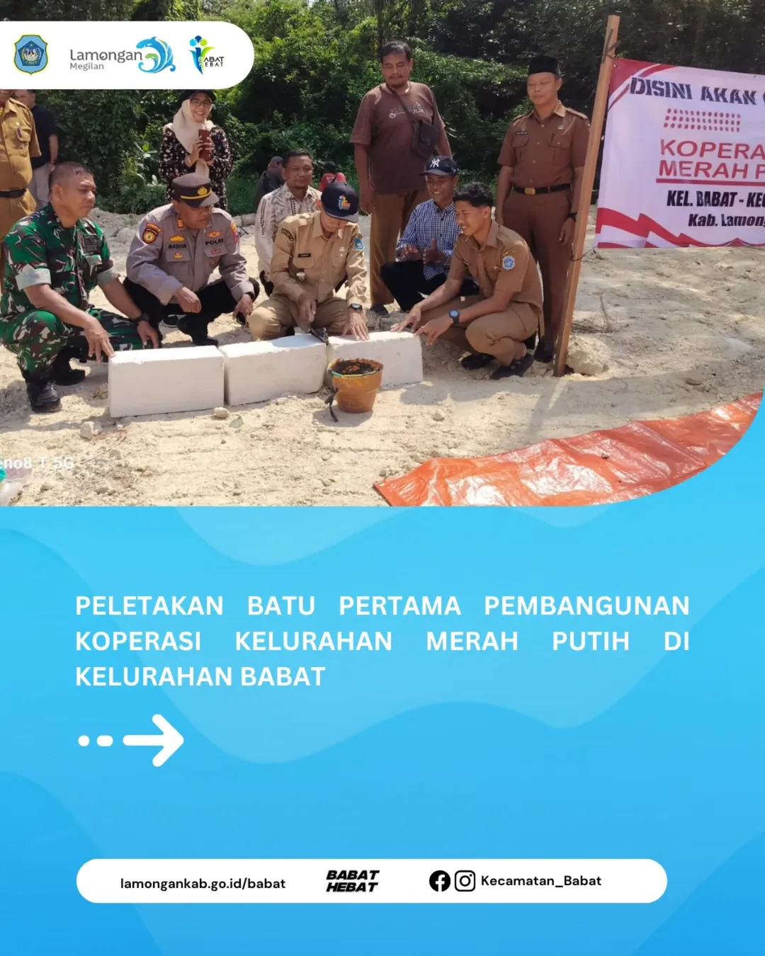 Foto: Peletakan batu pertama pembangunan Koperasi Kelurahan Merah Putih di Kelurahan Babat