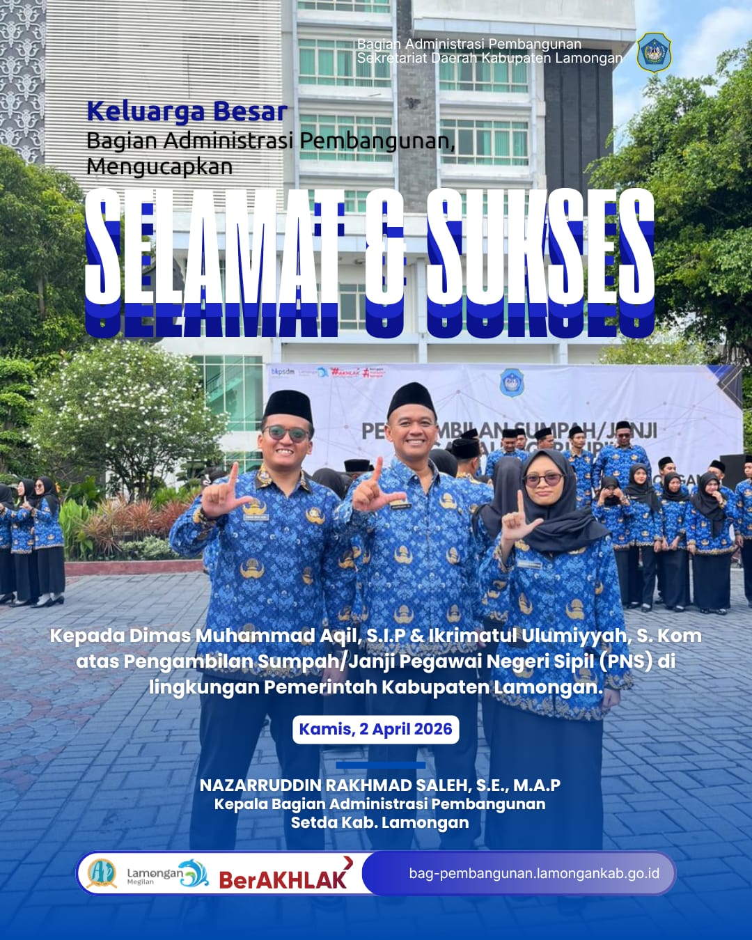 Resmi Sandang Status PNS di Era Efisiensi Energi, Bagian Administrasi Pembangunan Ucapkan Selamat kepada Dimas Muhammad Aqil, S.I.P dan Ikrimatul Ulumiyyah, S. Kom