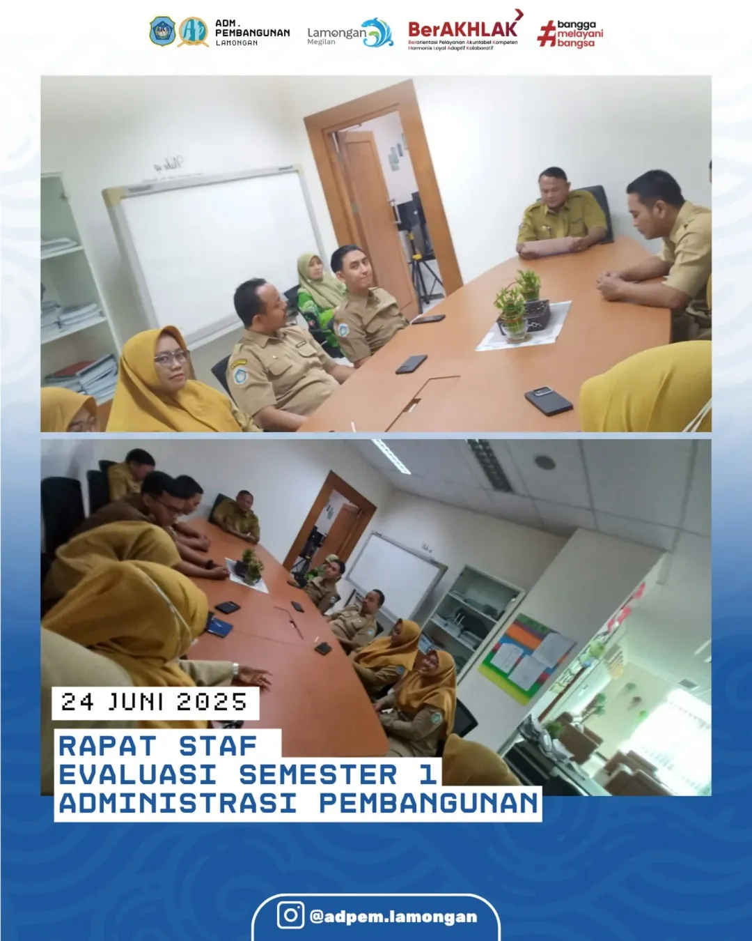 RAPAT STAF EVALUASI SEMESTER 1 - ADMINISTRASI PEMBANGUNAN