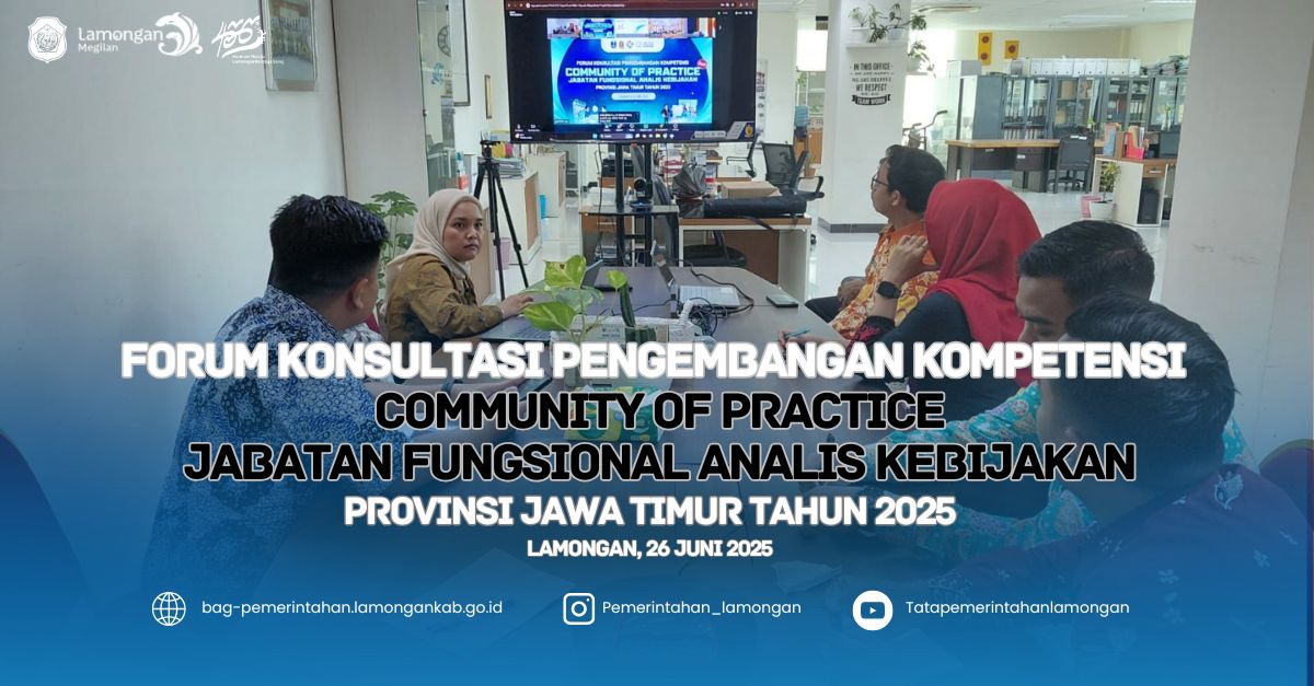 Forum Konsultasi Pengembangan Kompetensi Community of Practice Jabatan Fungsional Analis Kebijakan