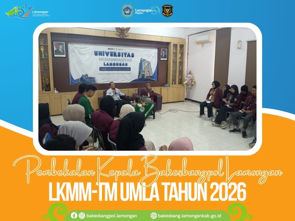 Foto: LKMM-TM UMLA 2026, Kepala Bakesbangpol Lamongan Bekali Mahasiswa Wawasan Ketahanan Kebangsaan