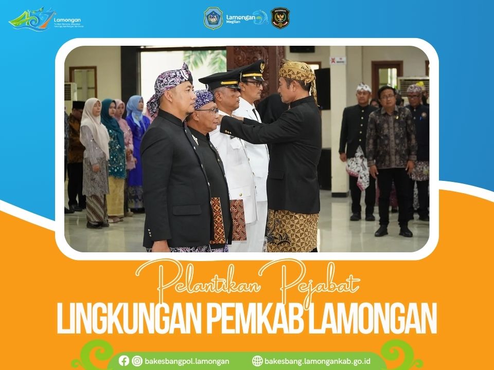 Foto: Perkuat Tata Kelola Pemerintahan, Bupati Lamongan Lantik 34 Pejabat