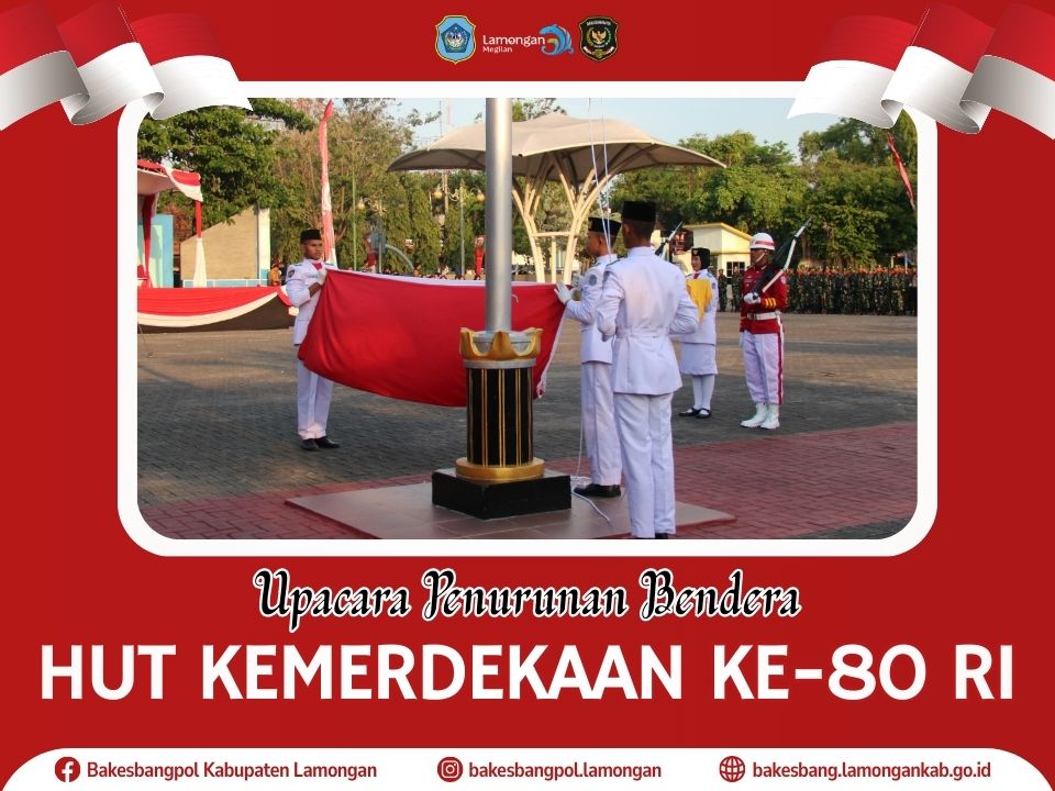 Foto: Upacara Penurunan Bendera Merah Putih HUT ke-80 Kemerdekaan RI di Lamongan