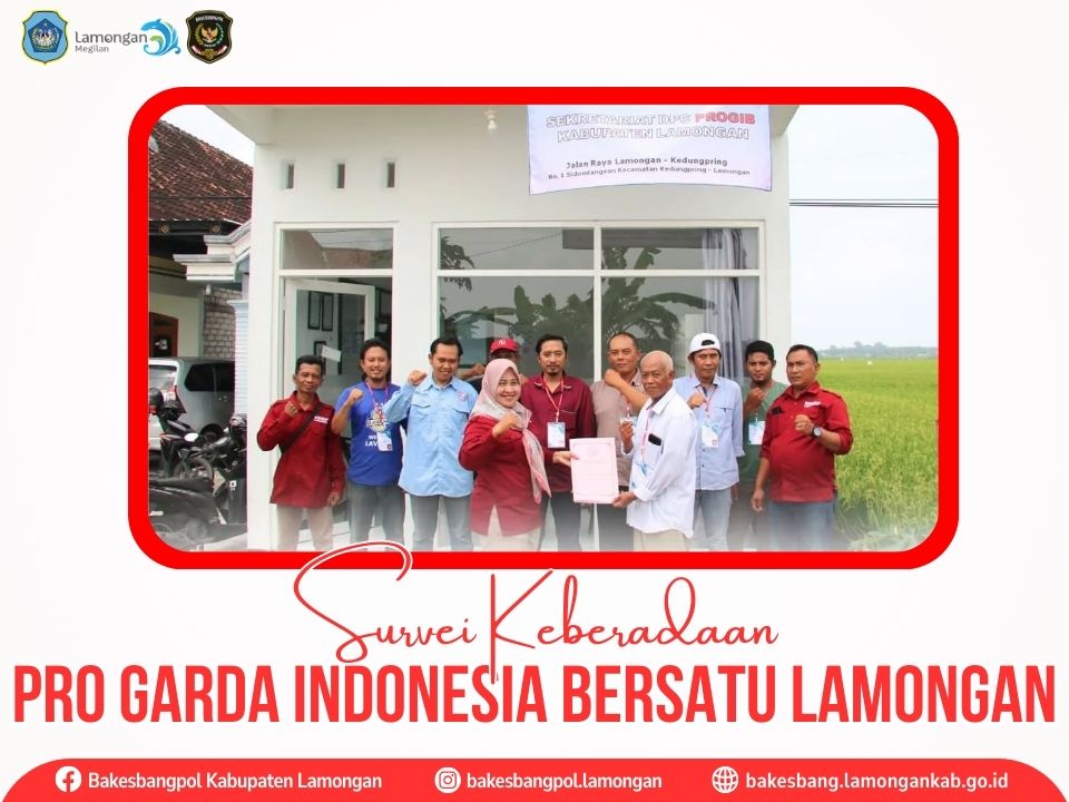 Bakesbangpol Lamongan Survei LSM Pro Garda Indonesia Bersatu