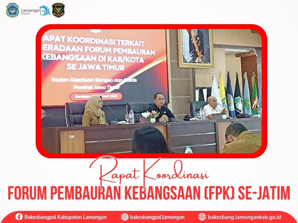 Rakor Forum Pembaruan Kebangsaan se-Jatim, Perkuat Sinergi dan Peran FPK