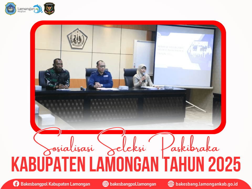 Sosialisasi Seleksi Paskibraka Kabupaten Lamongan 2025