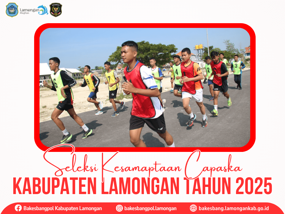 Seleksi Kesamaptaan Calon Anggota Paskibraka Kabupaten Lamongan Tahun 2025
