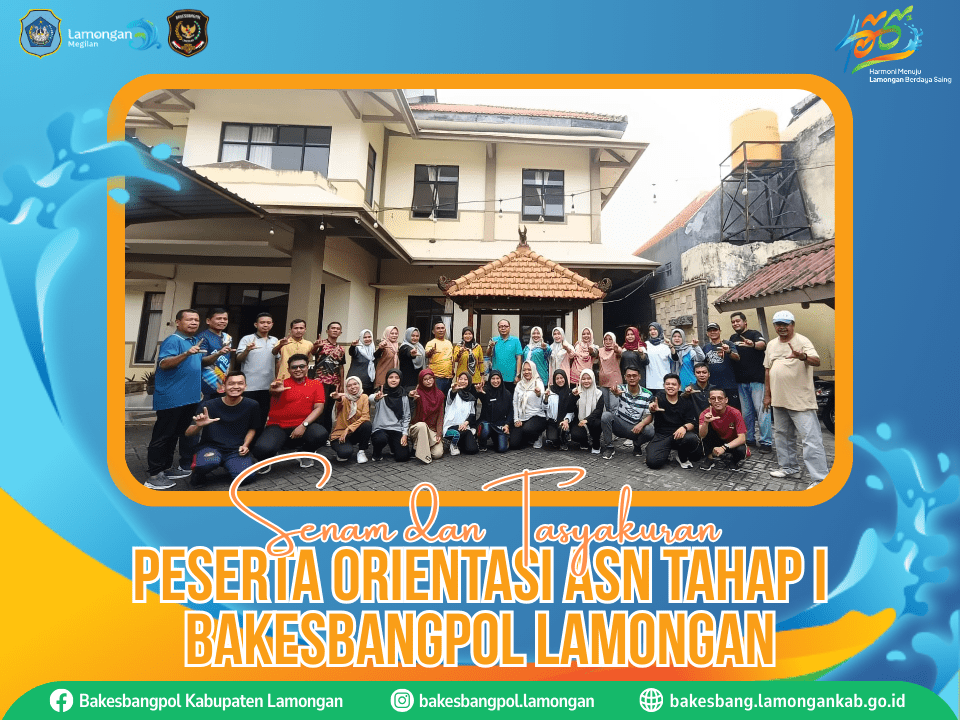 Senam Bersama dan Tasyakuran Peserta Orientasi ASN Tahap I Bakesbangpol Lamongan