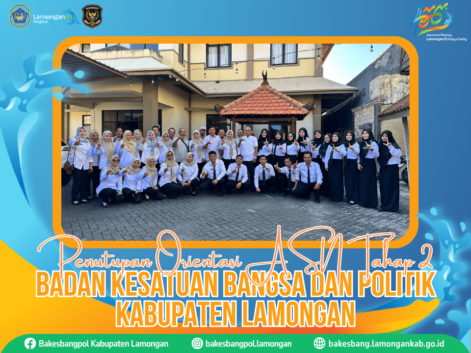 Penutupan Orientasi ASN Tahap II Bakesbangpol Lamongan
