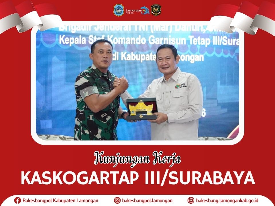 Foto: Perkuat Stabilitas dan Pembangunan, Bupati Lamongan Sambut Kunjungan Kaskogartap III/Surabaya