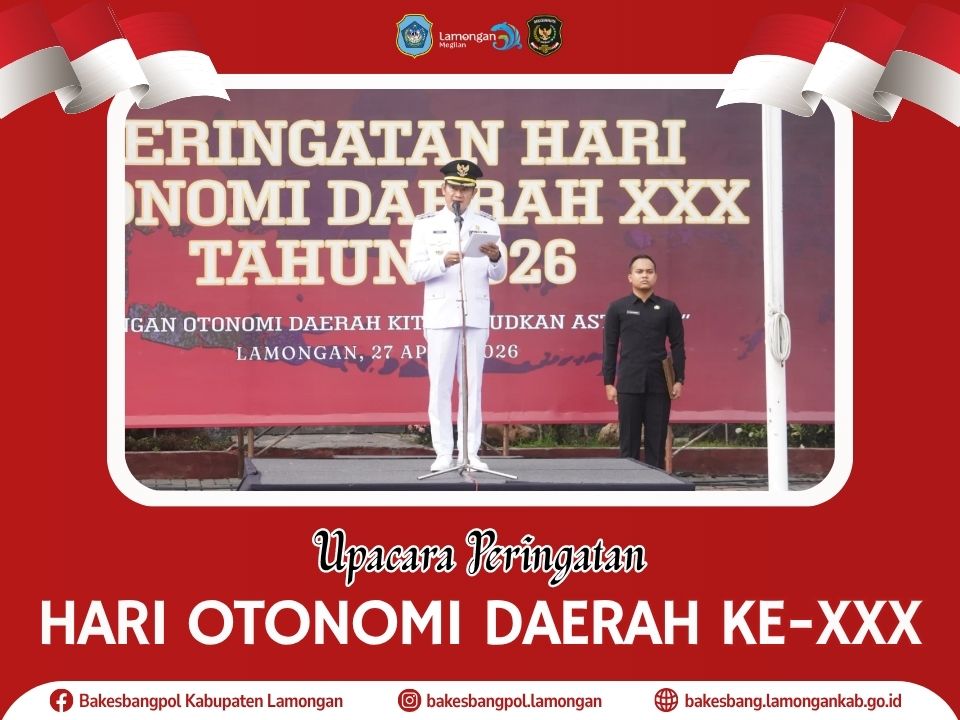 Foto: Peringatan Hari Otoda ke-30, Bupati Lamongan Ajak ASN Lamongan Perkuat Kemandirian Daerah