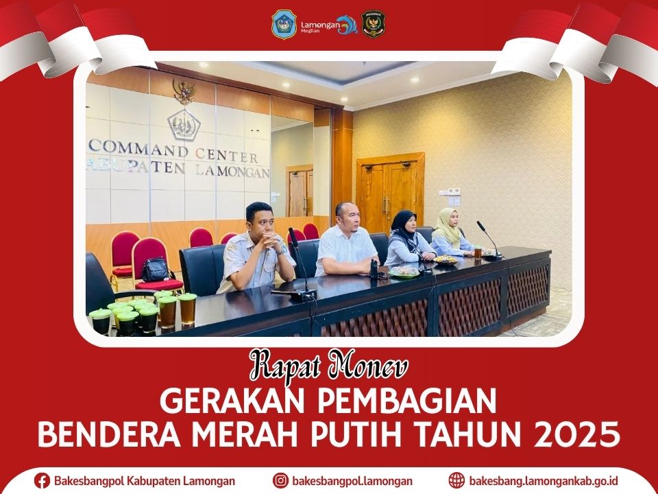 Foto: Rapat Monev Gerakan Pembagian Bendera Merah Putih Tahun 2025