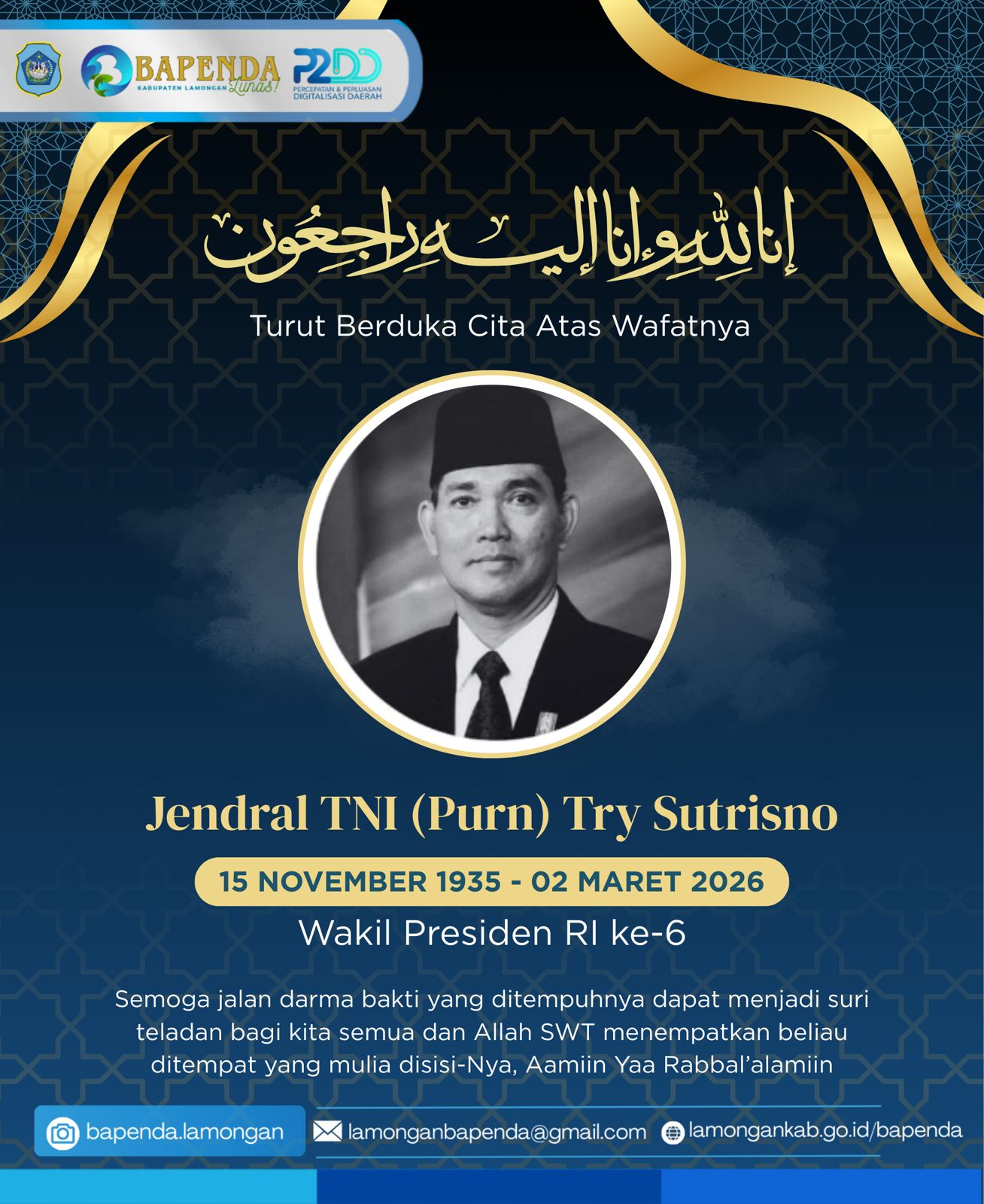 Foto: BERITA DUKA: TURUT BERDUKA ATAS WAFATNYA JENDRAL TNI (PURN) TRY SUTRISNO