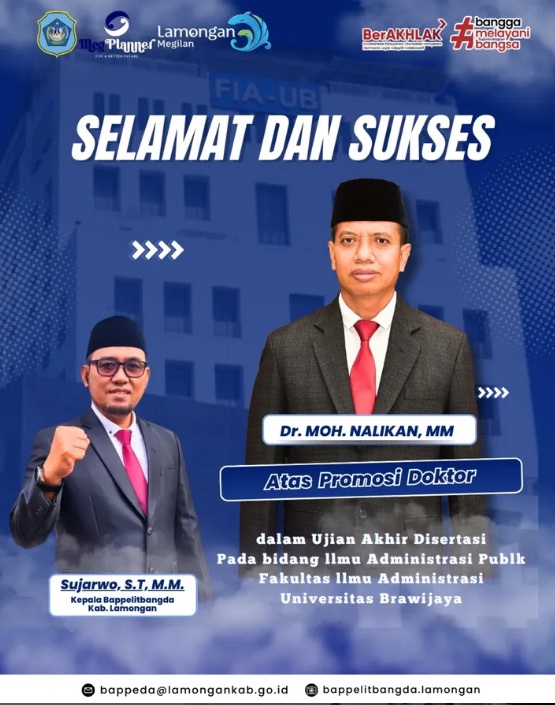 Selamat dan Sukses Bapak Dr. MOH. NALIKAN, MM Atas Promosi Doktor