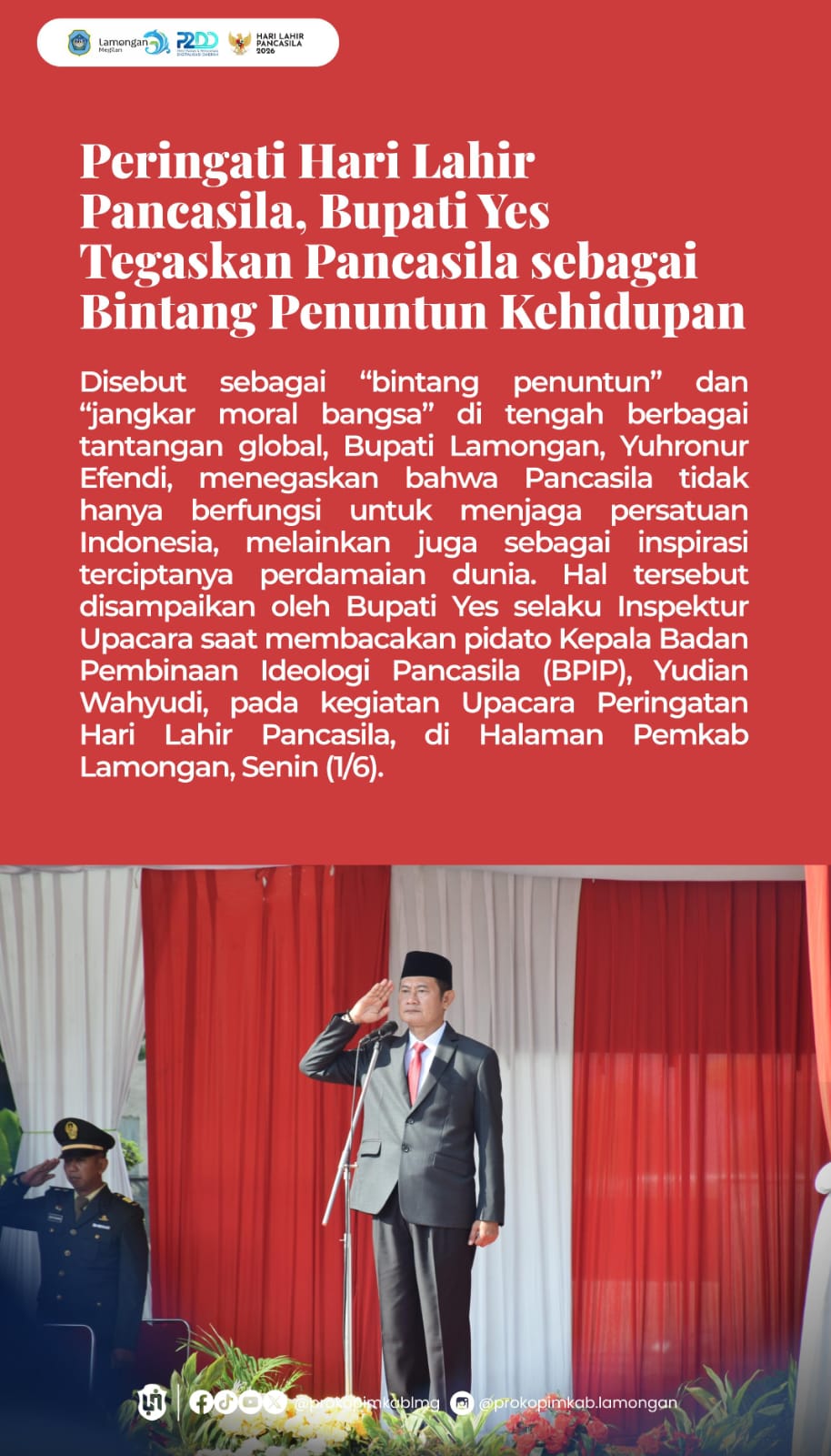 Foto: PERINGATAN HARI LAHIR PANCASILA, "BINTANG PENUNTUN"