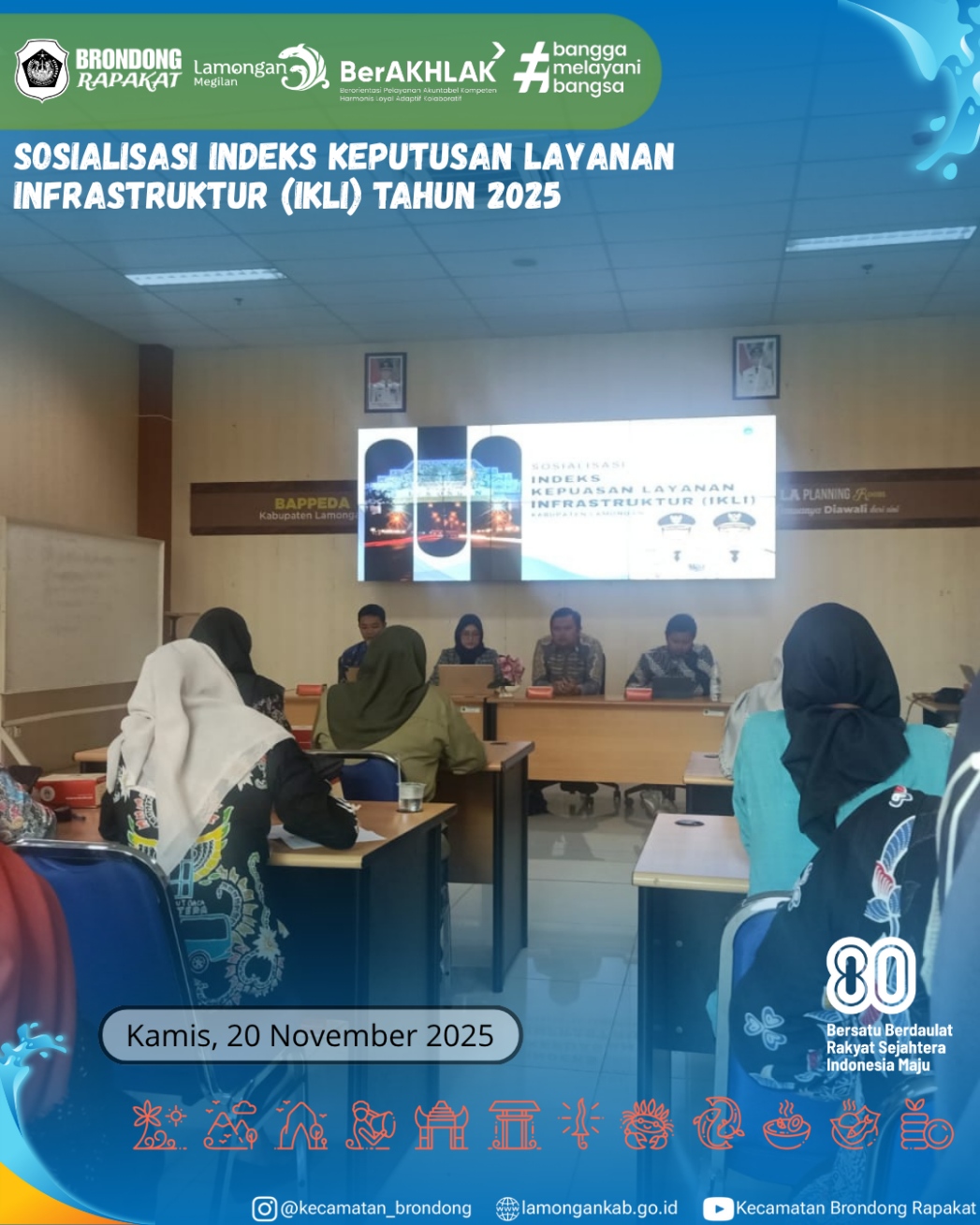 Foto: SOSIALISASI INDEKS KEPUASAN LAYANAN INFRASTRUKTUR (IKLI) TAHUN 2025