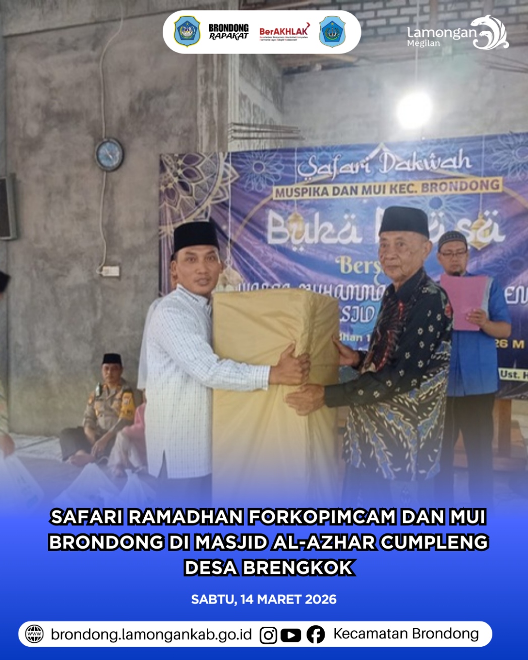 Foto: SAFARI RAMADHAN FORKOPIMCAM DAN MUI BRONDONG PERKUAT SILATURAHMI DI MASJID AL AZHAR CUMPLENG
