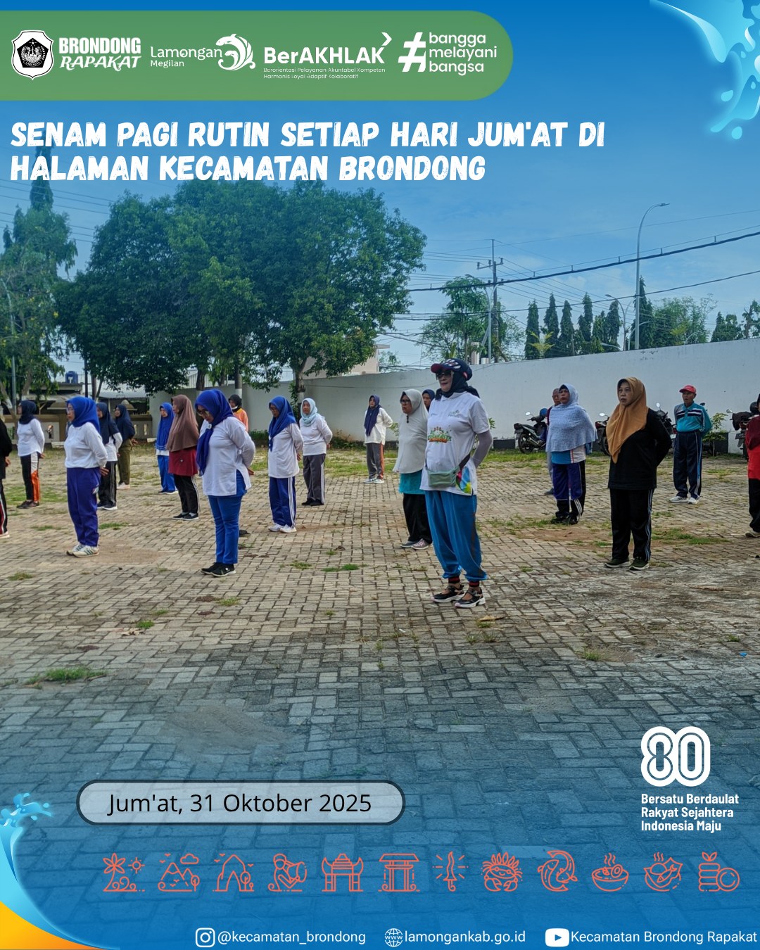 Foto: SENAM PAGI RUTIN TINGKATKAN KEBUGARAN PEGAWAI KECAMATAN BRONDONG