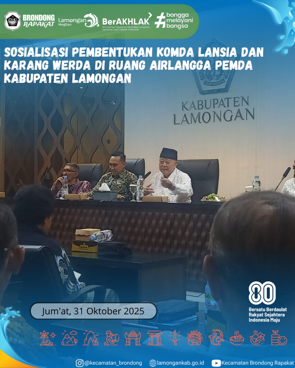 Foto: SOSIALISASI PEMBENTUKAN KOMDA LANSIA DAN KARANG WERDA DI PEMKAB LAMONGAN