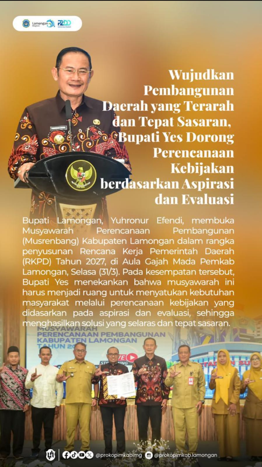 Foto: KEBIJAKAN BERDASARKAN ASPIRASI DAN EVALUASI, UNTUK PEMBANGUNAN DAERAH YANG TERARAH DAN TEPAT SASARAN