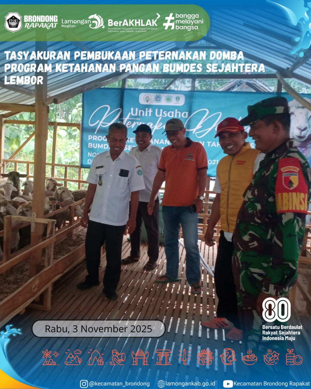 Foto: PEMBUKAAN PETERNAKAN DOMBA BUMDES SEJAHTERA LEMBOR WUJUDKAN KETAHANAN PANGAN DESA