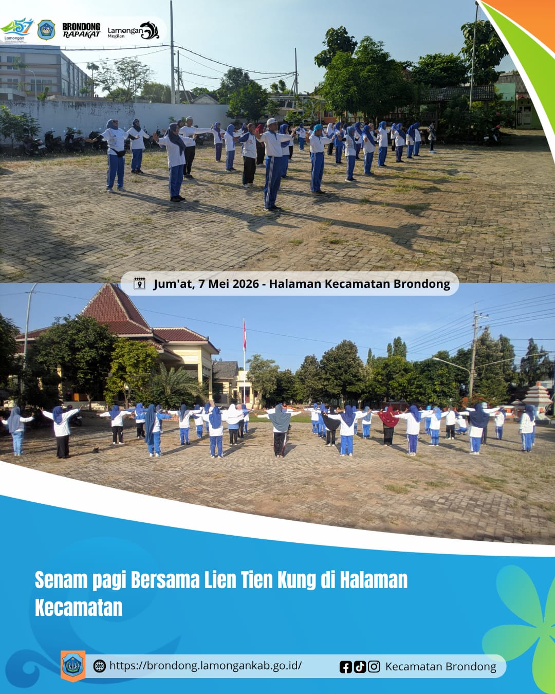 Foto: SENAM PAGI BERSAMA LIEN TIEN KUNG DI HALAMAN KANTOR KECAMATAN BRONDONG
