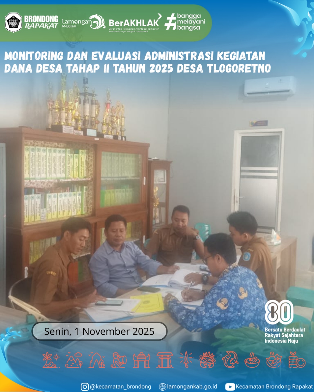Foto: MONITORING DAN EVALUASI ADMINISTRASI DANA DESA TAHAP II TAHUN 2025 DESA TLOGORETNO