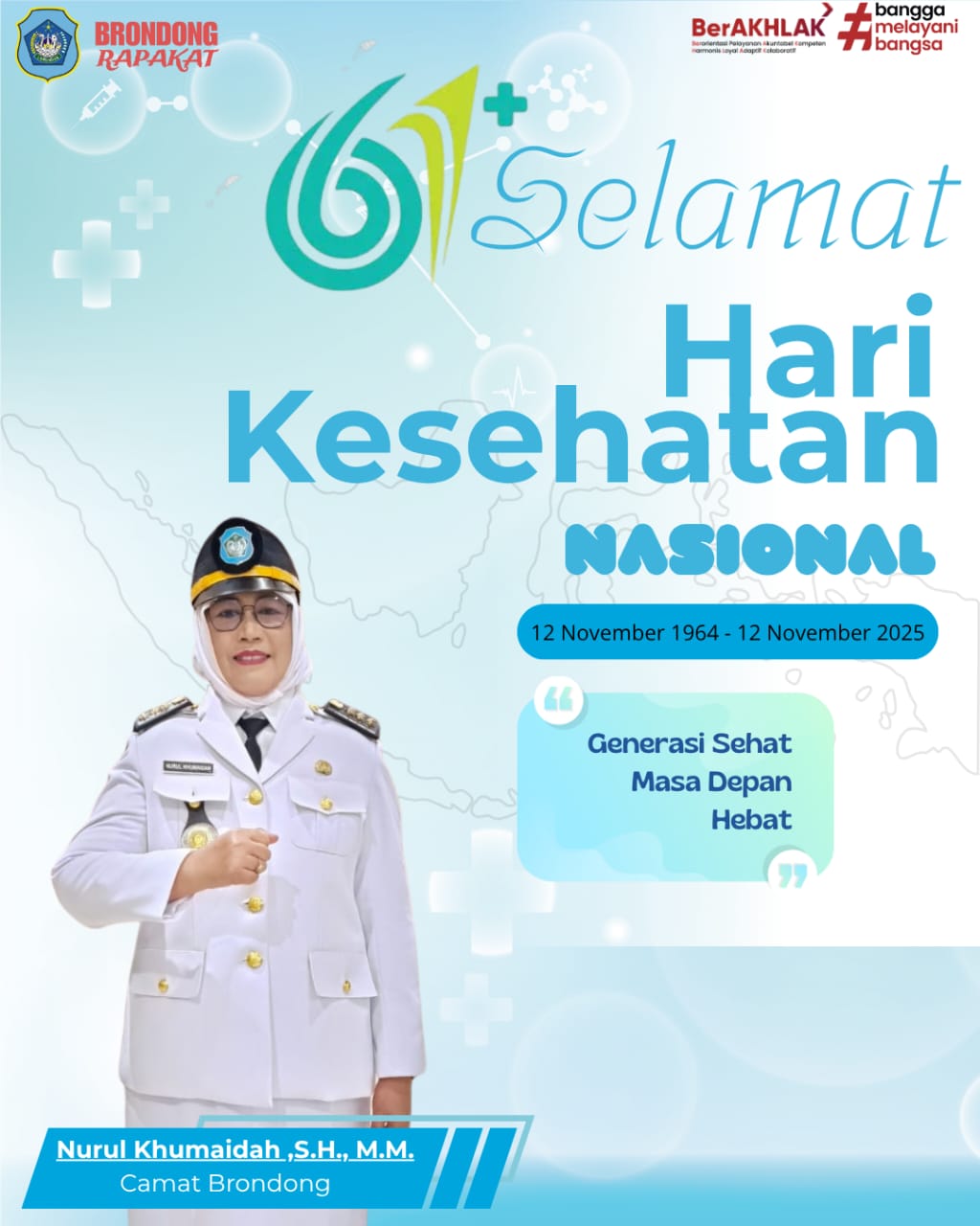 Foto: Selamat HKN 2025! Mari hidup lebih sehat, lebih tenang, dan lebih bahagia dengan langkah-langkah kecil yang kita mulai dari sekarang.