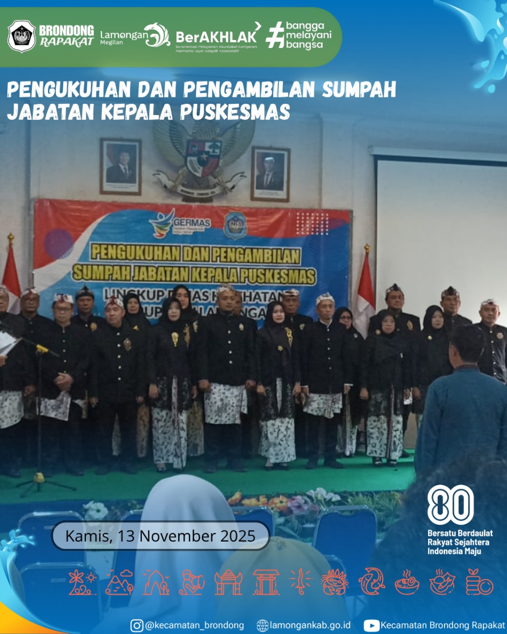 Foto: PENGUKUHAN DAN PENGAMBILAN SUMPAH JABATAN KEPALA PUSKESMAS KABUPATEN LAMONGAN