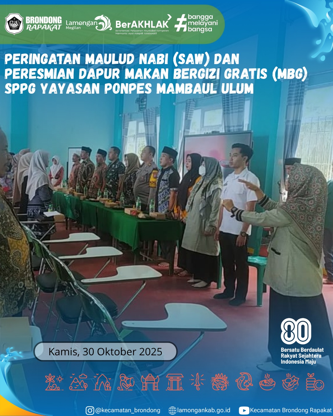 Foto: PERINGATAN MAULID NABI SAW DAN PERESMIAN DAPUR MAKAN BERGIZI GRATIS DI PONPES MAMBA'UL ULUM