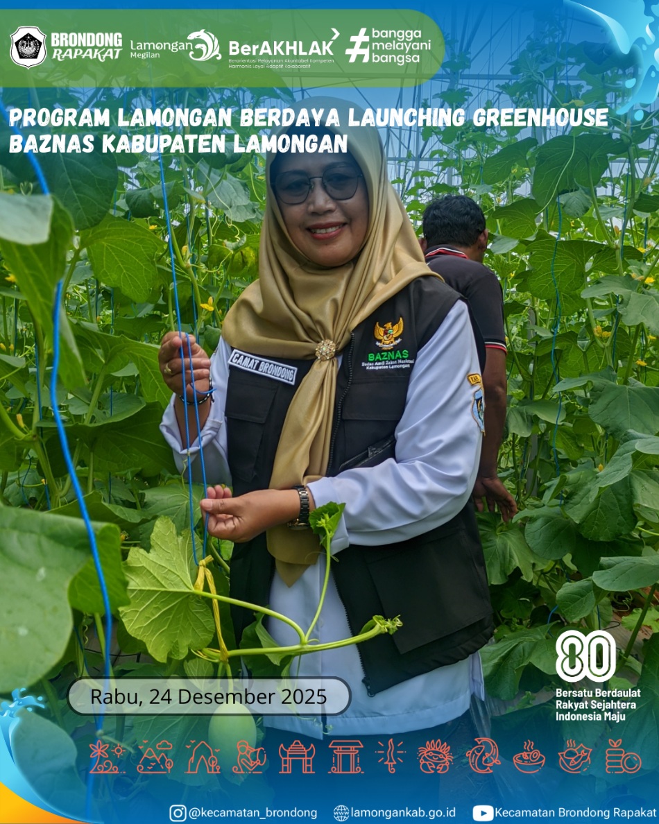 Foto: PROGRAM LAMONGAN BERDAYA RESMIKAN GREENHOUSE BAZNAS DI SENDANGHARJO