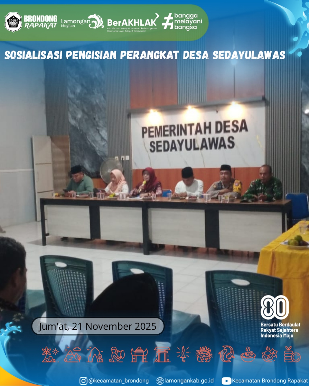 Foto: SOSIALISASI PENGISIAN PERANGKAT DESA SEDAYULAWAS DAN PEMBENTUKAN TIM PENGANGKATAN