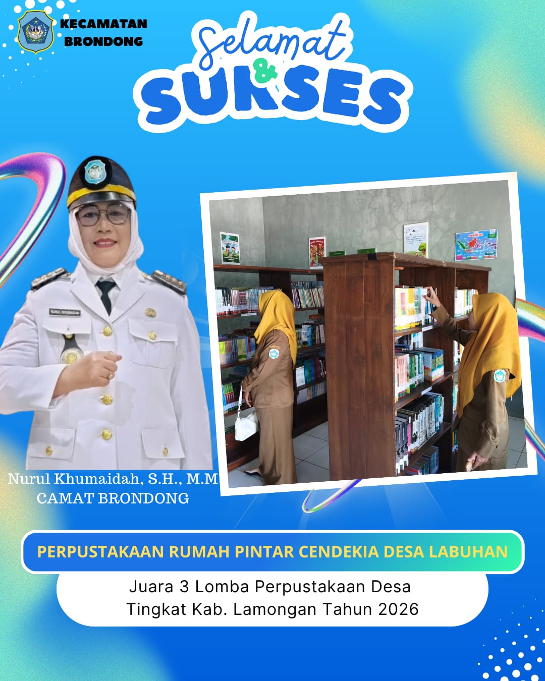 Foto: SELAMAT DAN SUKSES PERPUSTAKAAN RUMAH PINTAR CENDEKIA DESA LABUHAN