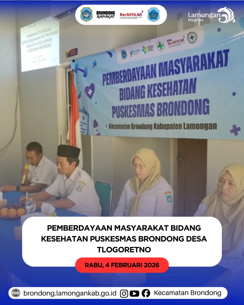 Foto: PUSKESMAS BRONDONG PERKUAT PEMBERDAYAAN MASYARAKAT BIDANG KESEHATAN DI DESA TLOGORETNO