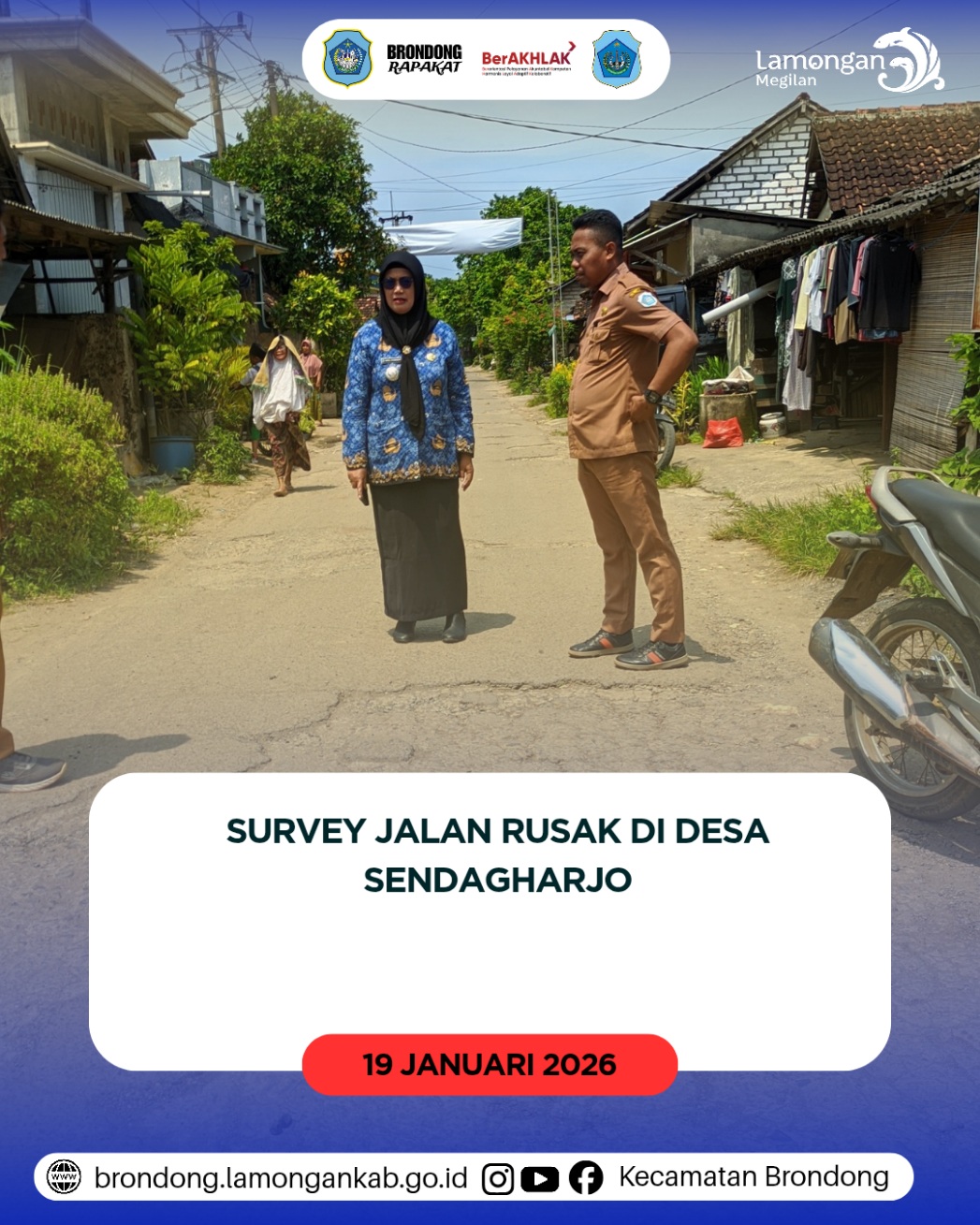 Foto: CAMAT BRONDONG TINJAU LANGSUNG JALAN RUSAK DI DESA SENDANGHARJO