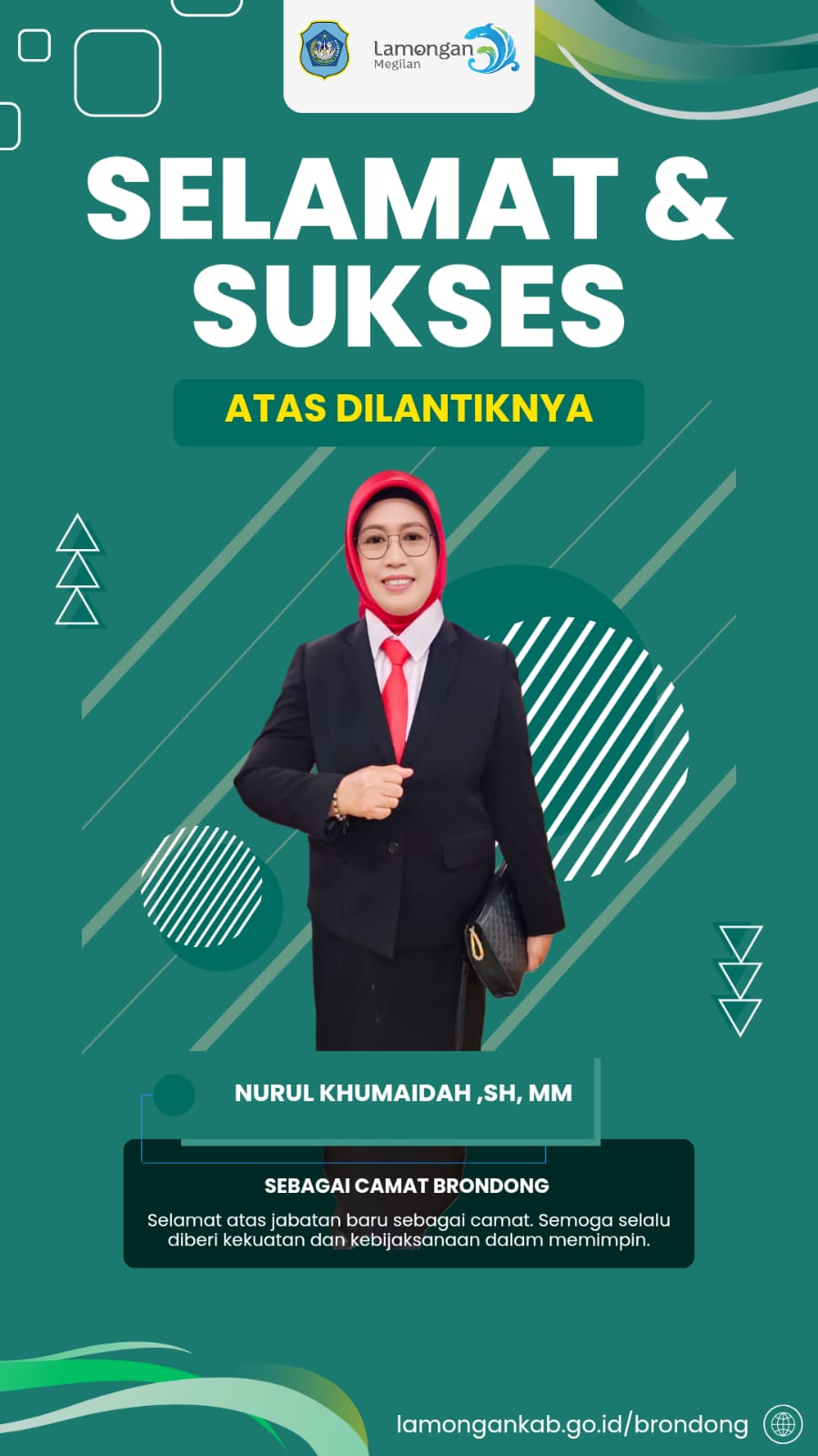 Foto: SELAMAT & SUKSES ATAS DI LANTIKNYA IBU NURUL KHUMAIDAH, SH, MM SEBAGAI CAMAT BRONDONG YANG BARU