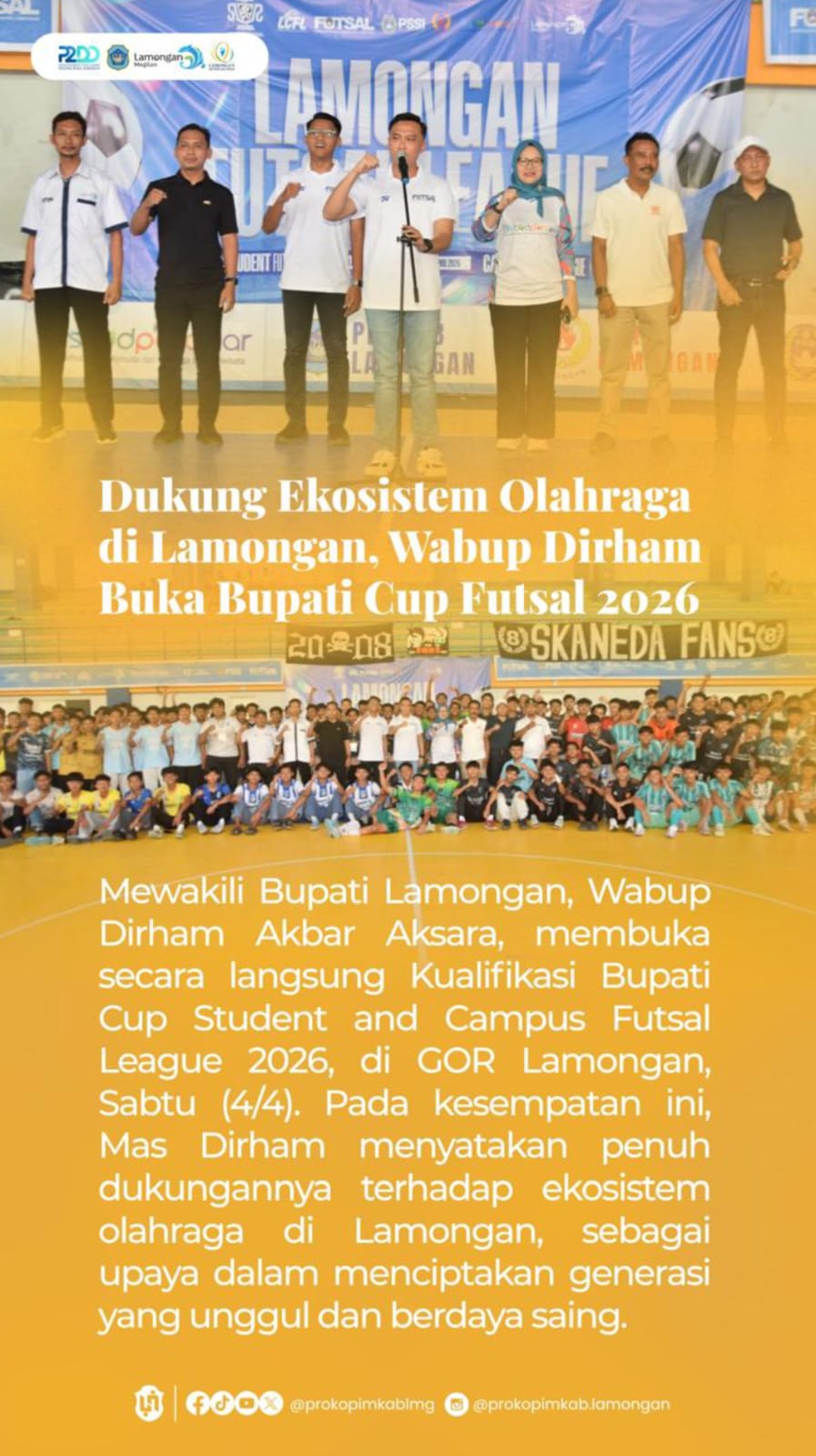 Foto: PEMBUKAAN BUPATI CUP STUDENT AND CAMPUS FUTSAL LEAGUE 2026