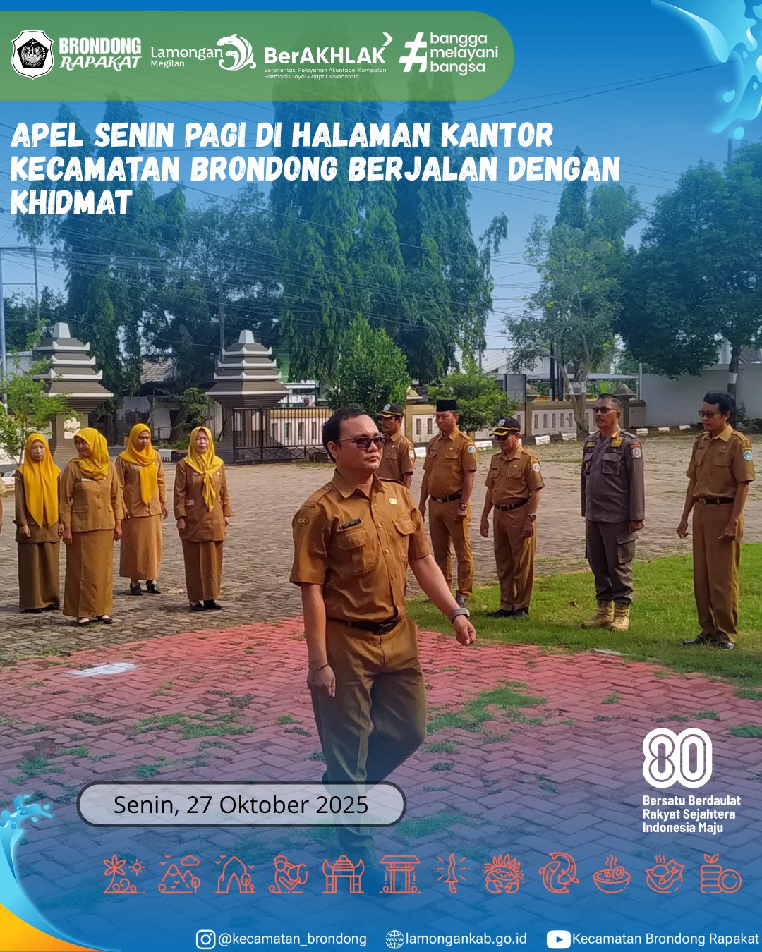 Foto: APEL SENIN PAGI DI KANTOR KECAMATAN BRONDONG SEBAGAI MOMEN EVALUASI KINERJA