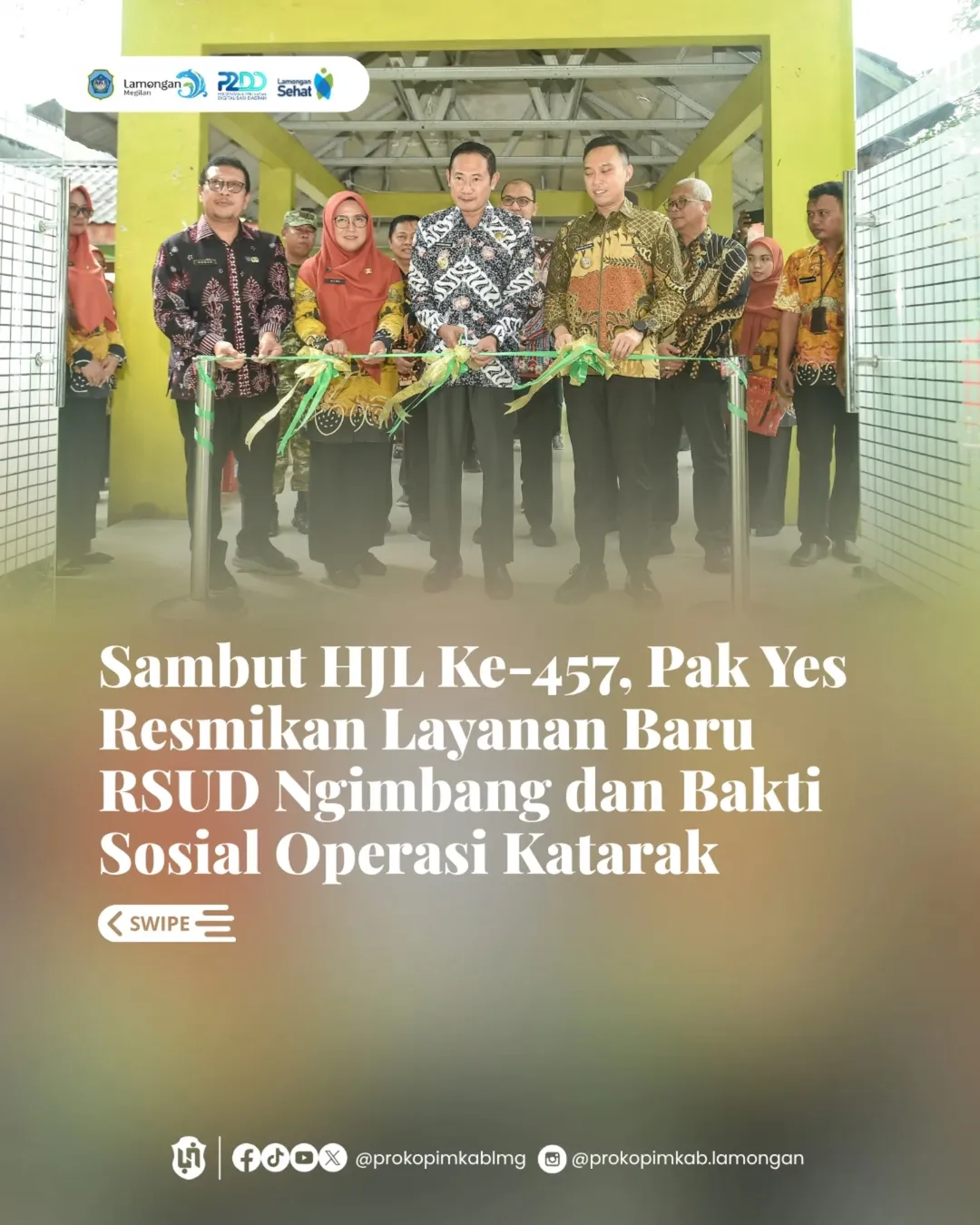 Foto: PERESMIAN LAYANAN BARU RSUD NGIMBANG DAN BAKTI SOSIAL OPERASI KATARAK