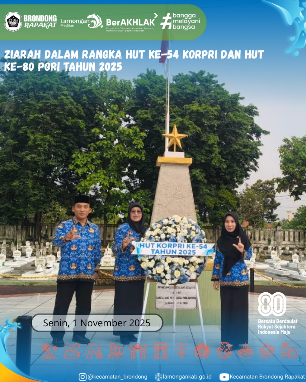 Foto: ZIARAH HUT KE-54 KORPRI DAN HUT KE-80 PGRI TAHUN 2025