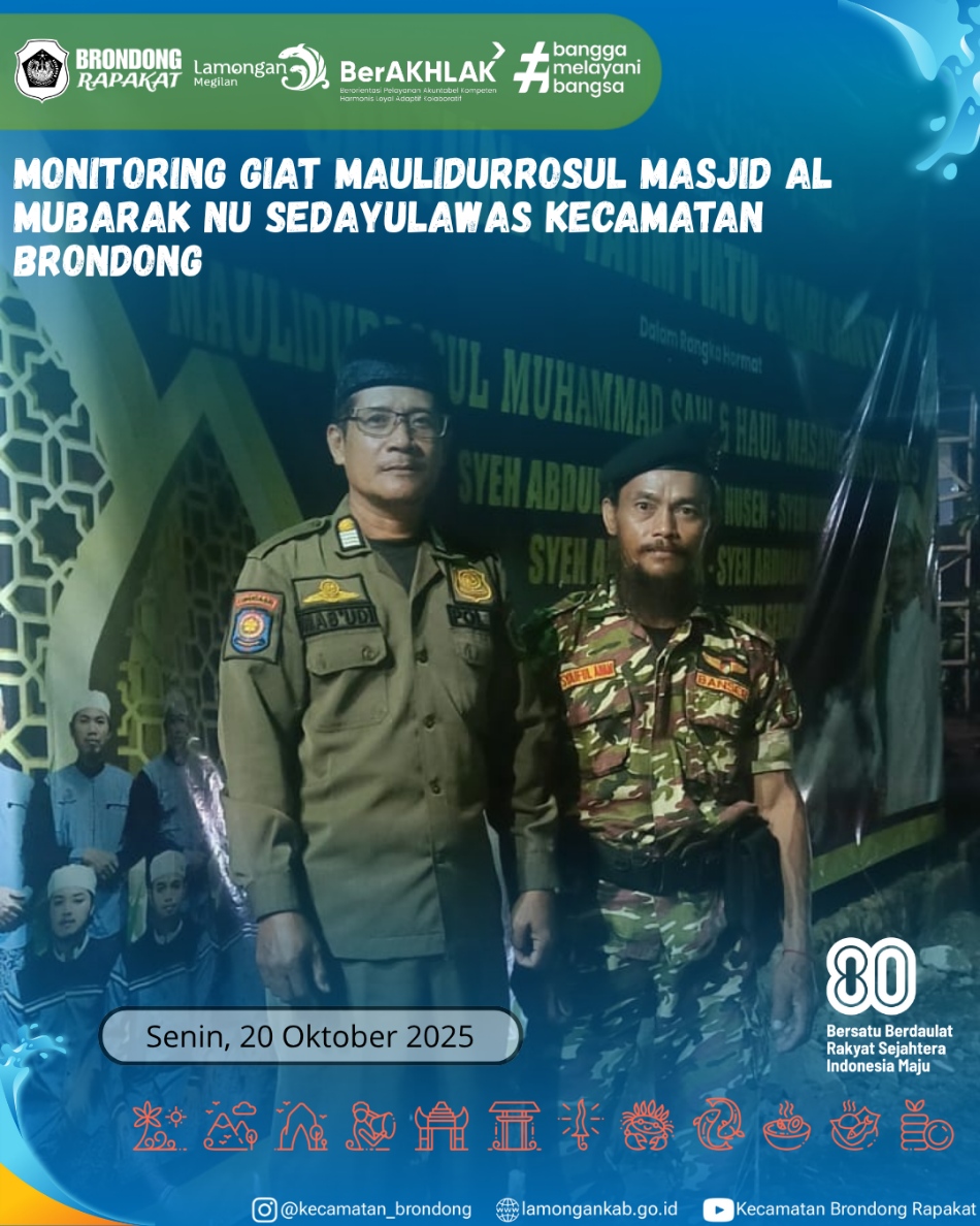 Foto: MONITORING GIAT MAULIDURROSUL MASJID AL MUBARAK NU SEDAYULAWAS KECAMATAN BRONDONG
