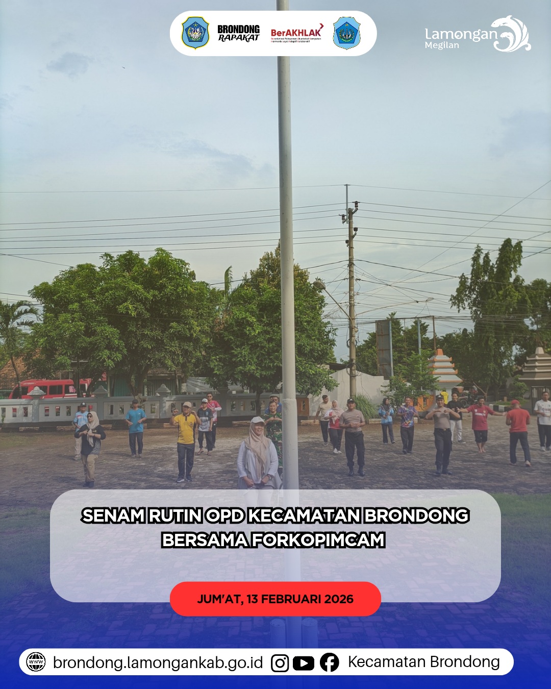 Foto: SENAM JUMAT PAGI OPD KECAMATAN BRONDONG BERSAMA FORKOPIMCAM PERKUAT KEBUGARAN DAN KEBERSAMAAN